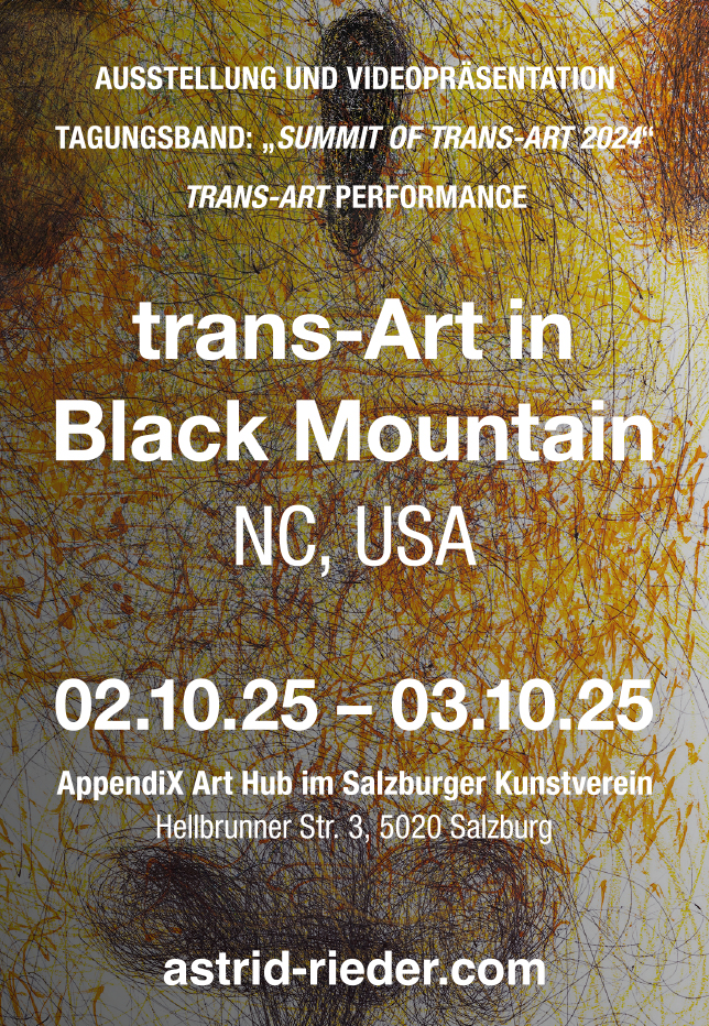 trans-Art in Black Mountain – AppendiX Art Hub - Ausstellung und Videopräsentation – Tagungsband "SUMMIT of trans-Art 2024" - trans-Art Performance